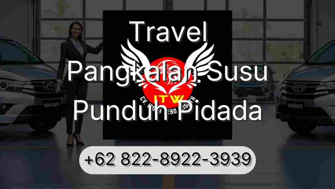 Travel Pangkalan Susu Punduh Pidada