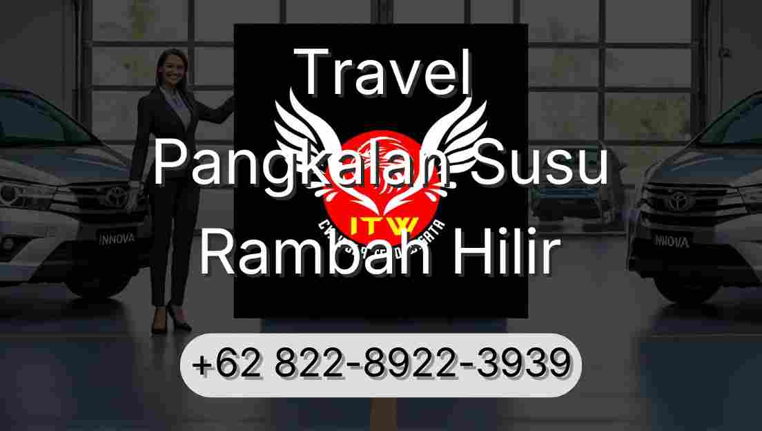 Travel Pangkalan Susu Rambah Hilir