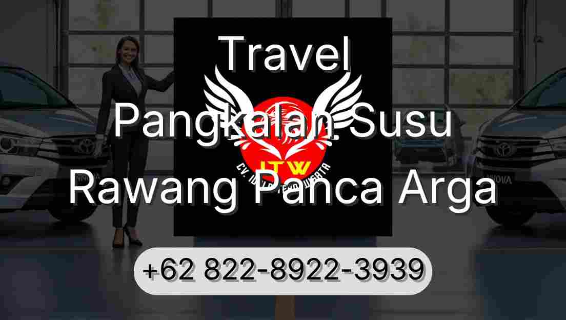 Travel Pangkalan Susu Rawang Panca Arga