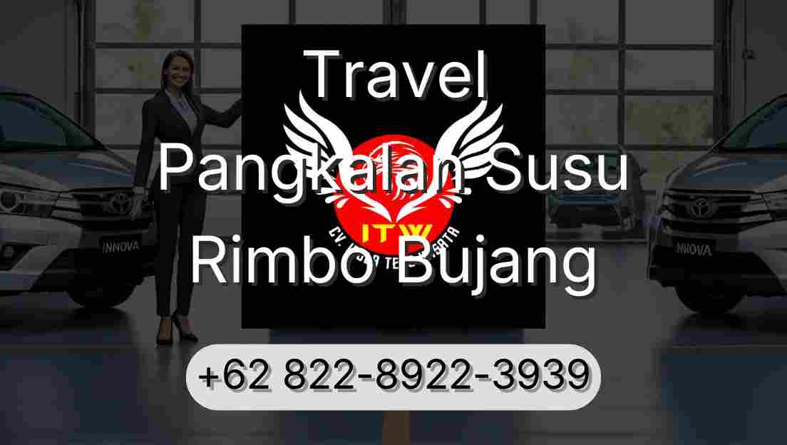 Travel Pangkalan Susu Rimbo Bujang
