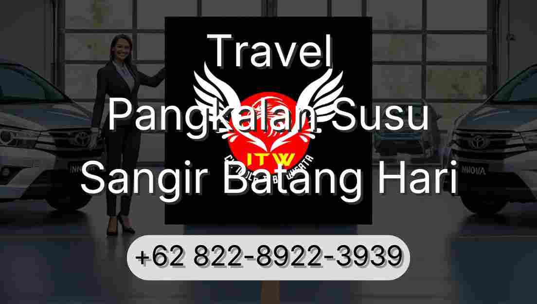 Travel Pangkalan Susu Sangir Batang Hari