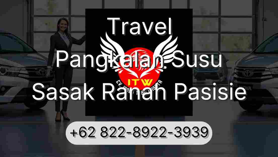Travel Pangkalan Susu Sasak Ranah Pasisie