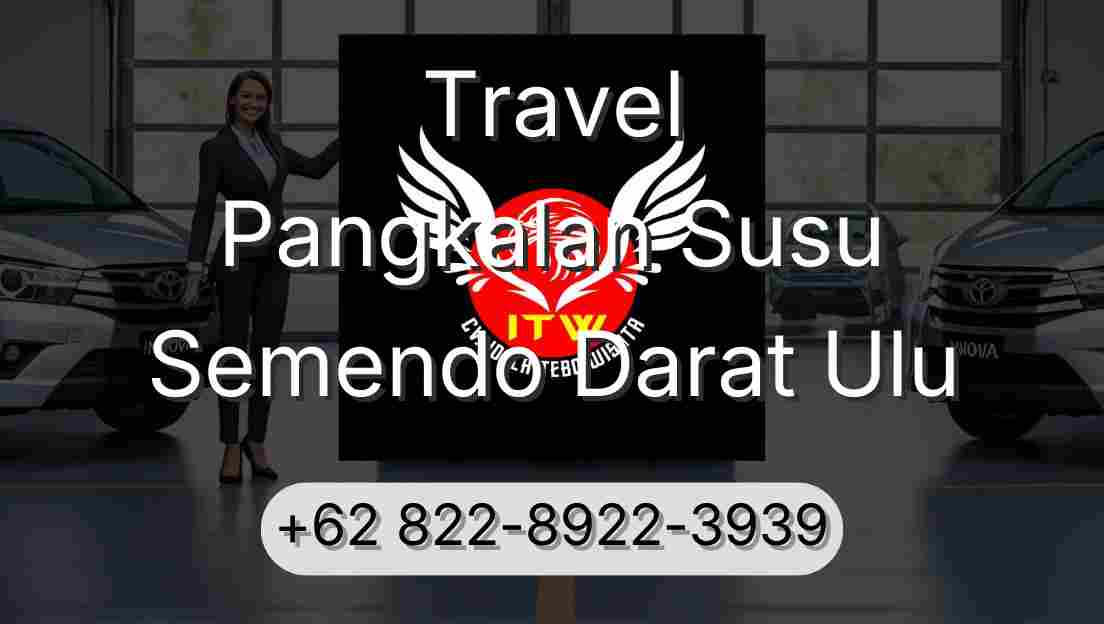 Travel Pangkalan Susu Semendo Darat Ulu
