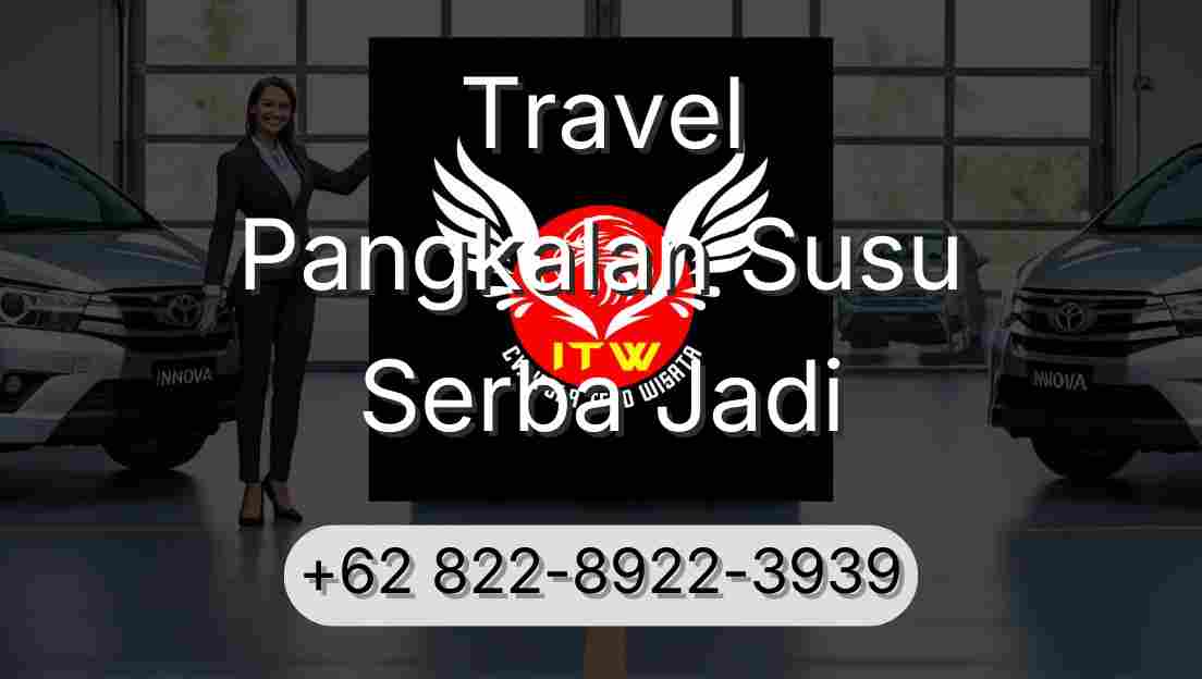 Travel Pangkalan Susu Serba Jadi