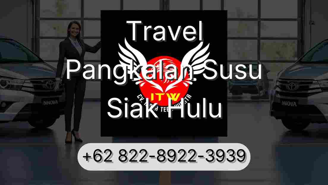 Travel Pangkalan Susu Siak Hulu