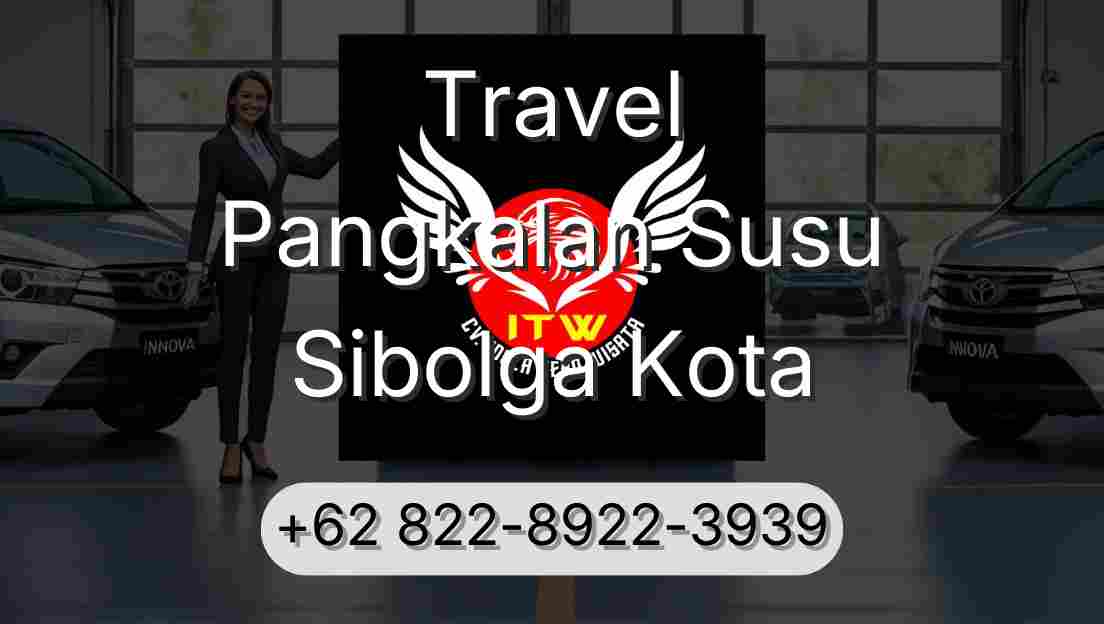 Travel Pangkalan Susu Sibolga Kota