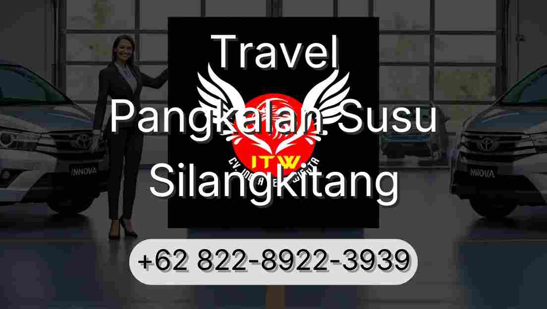 Travel Pangkalan Susu Silangkitang