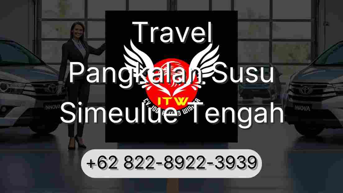 Travel Pangkalan Susu Simeulue Tengah