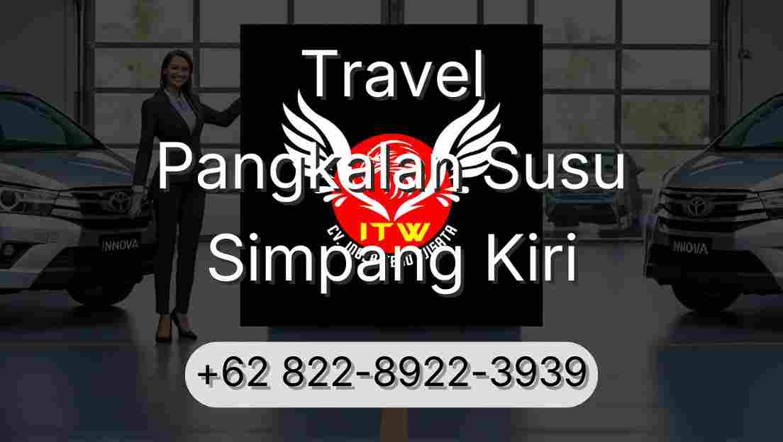 Travel Pangkalan Susu Simpang Kiri