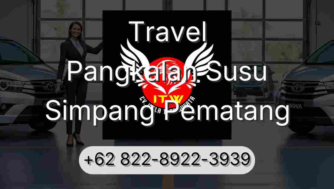 Travel Pangkalan Susu Simpang Pematang