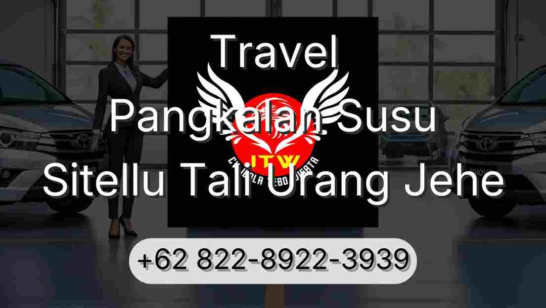 Travel Pangkalan Susu Sitellu Tali Urang Jehe