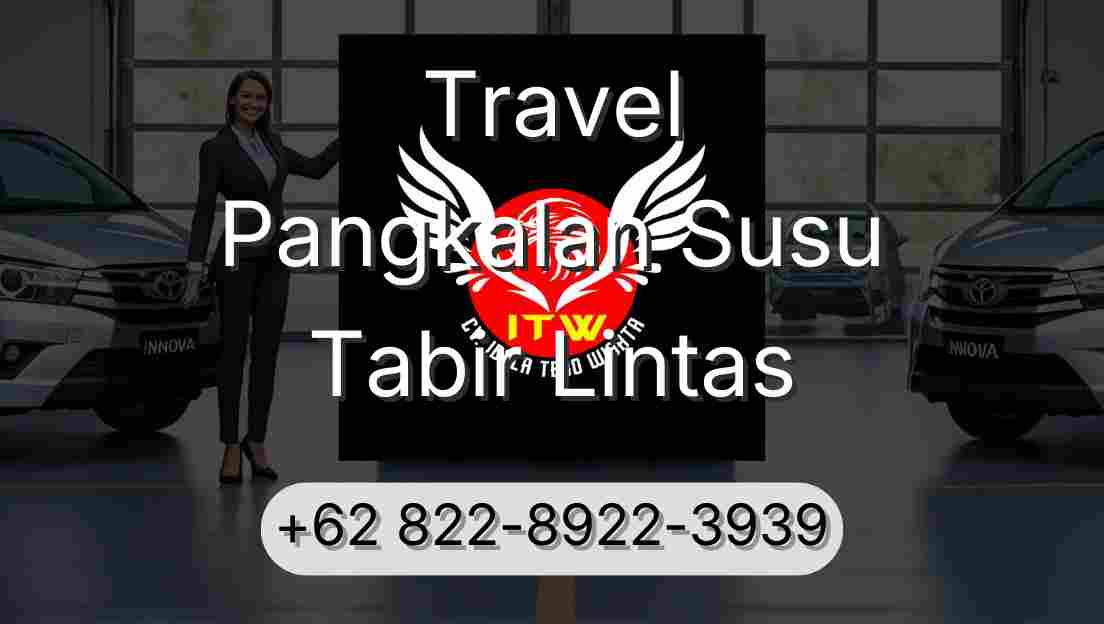 Travel Pangkalan Susu Tabir Lintas