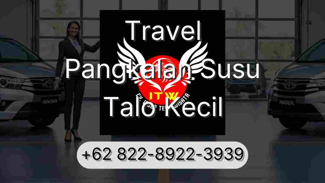 Travel Pangkalan Susu Talo Kecil