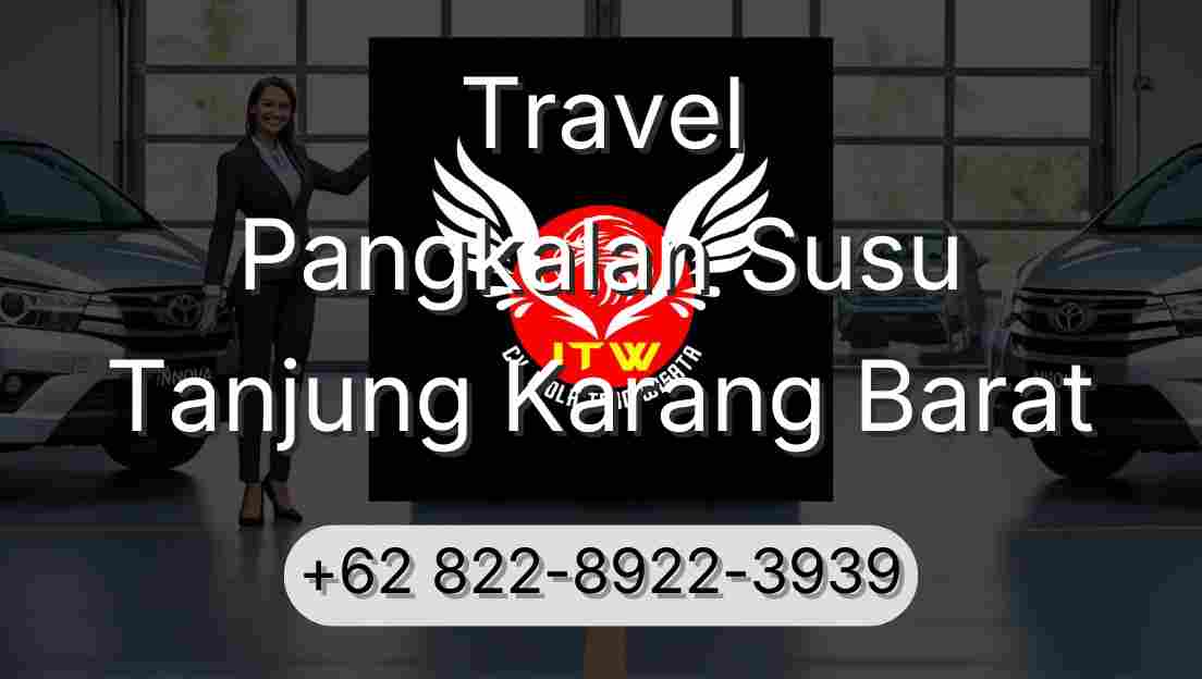 Travel Pangkalan Susu Tanjung Karang Barat