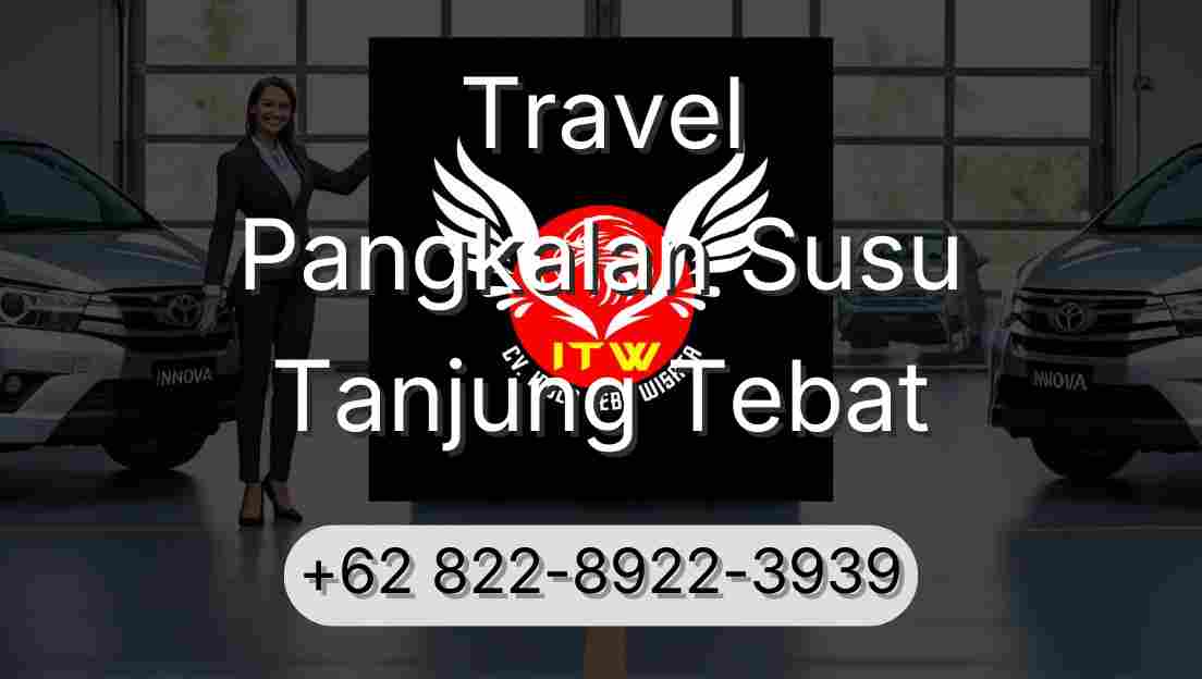 Travel Pangkalan Susu Tanjung Tebat