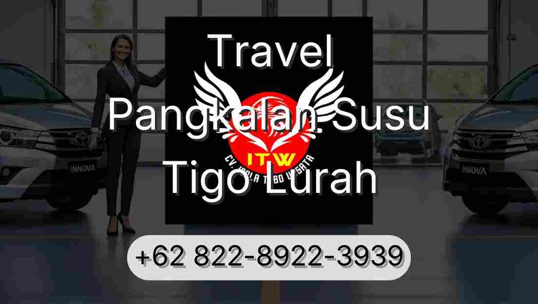 Travel Pangkalan Susu Tigo Lurah