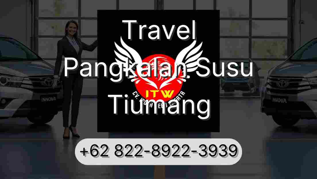 Travel Pangkalan Susu Tiumang