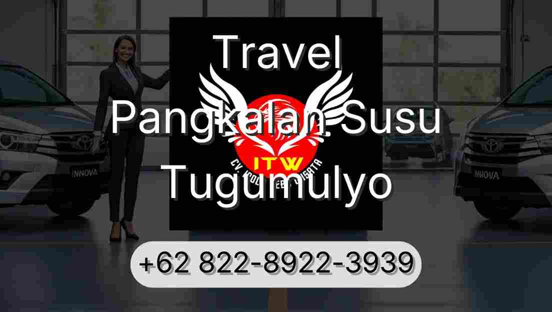 Travel Pangkalan Susu Tugumulyo