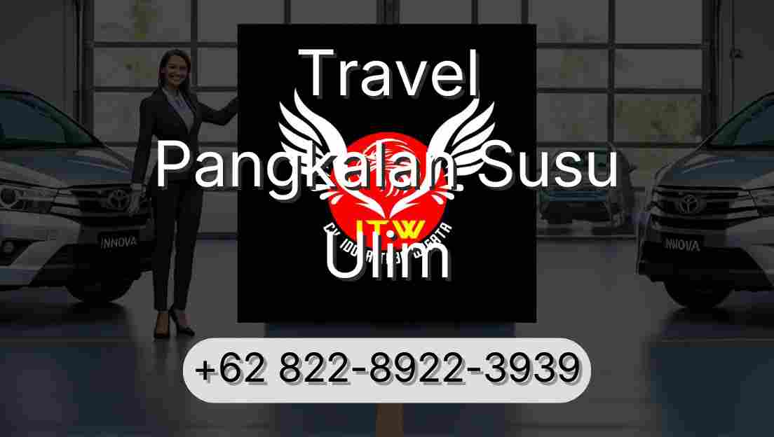 Travel Pangkalan Susu Ulim