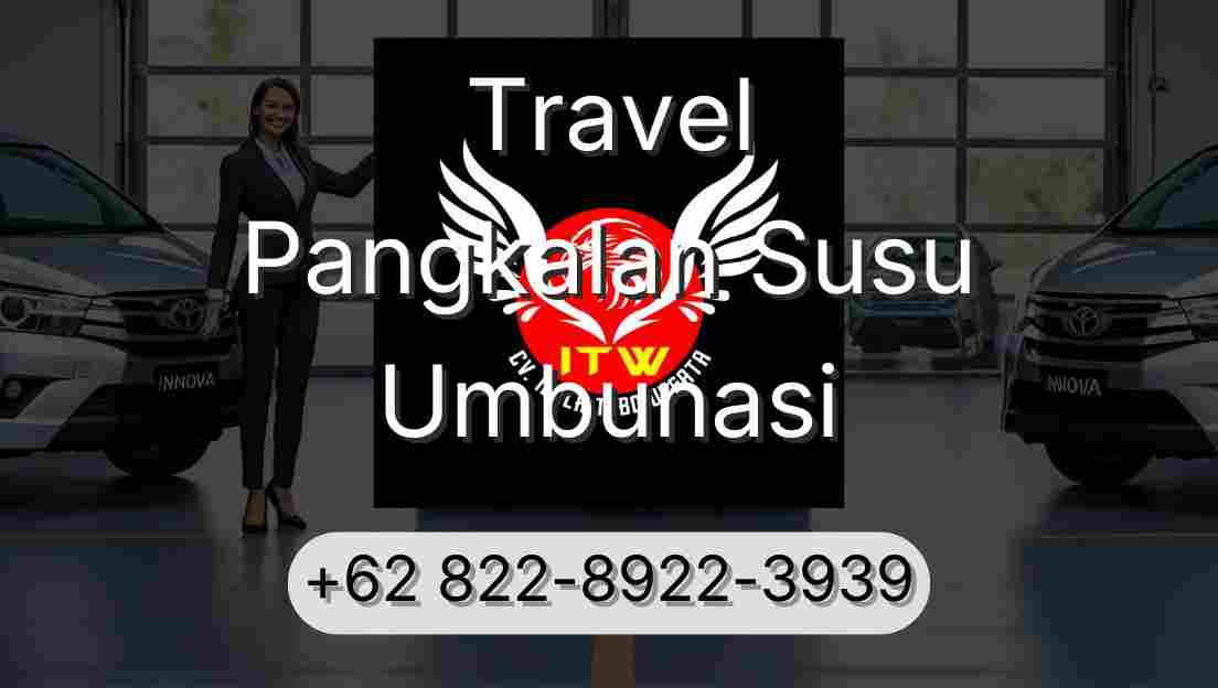 Travel Pangkalan Susu Umbunasi