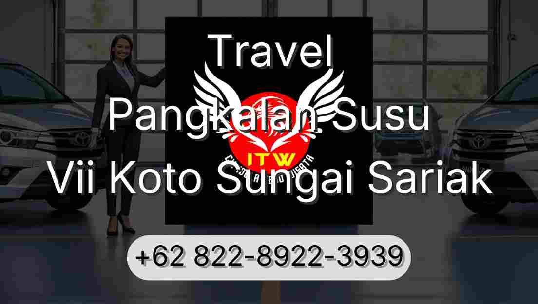Travel Pangkalan Susu Vii Koto Sungai Sariak