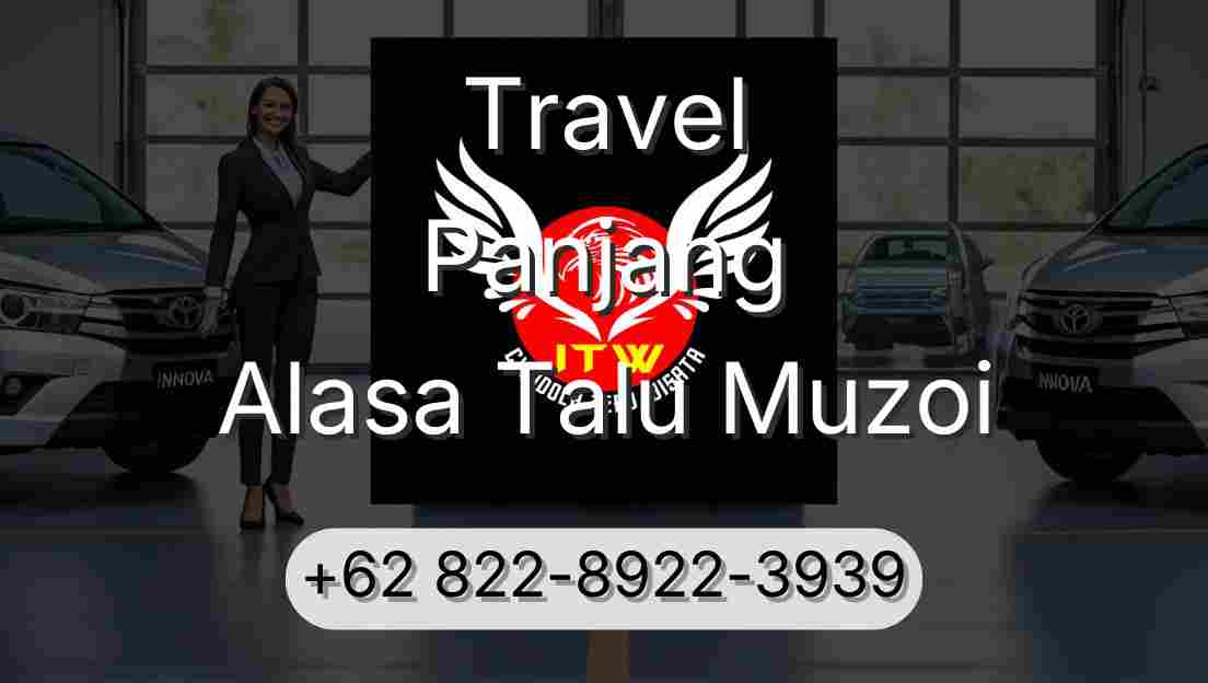 Travel Panjang Alasa Talu Muzoi