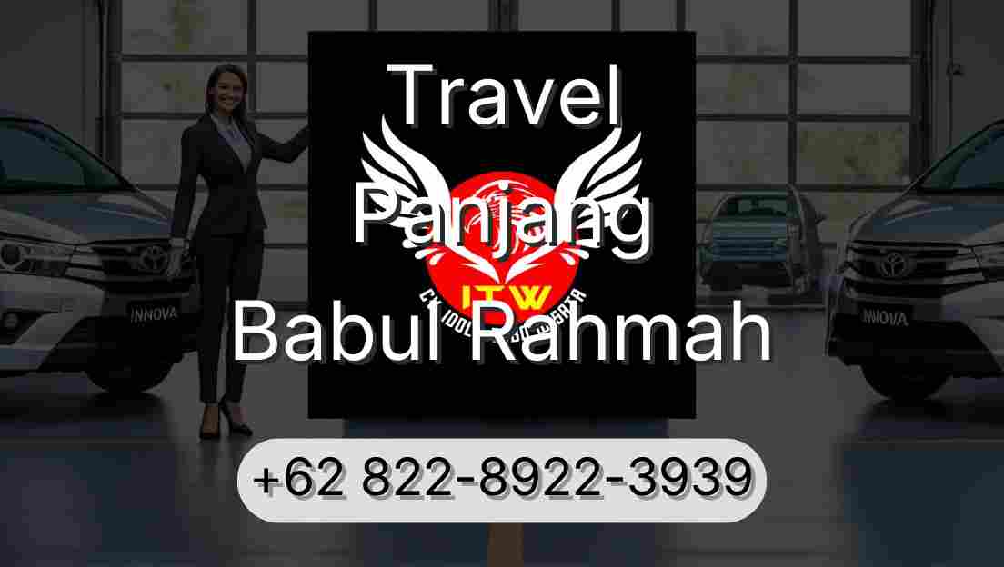 Travel Panjang Babul Rahmah