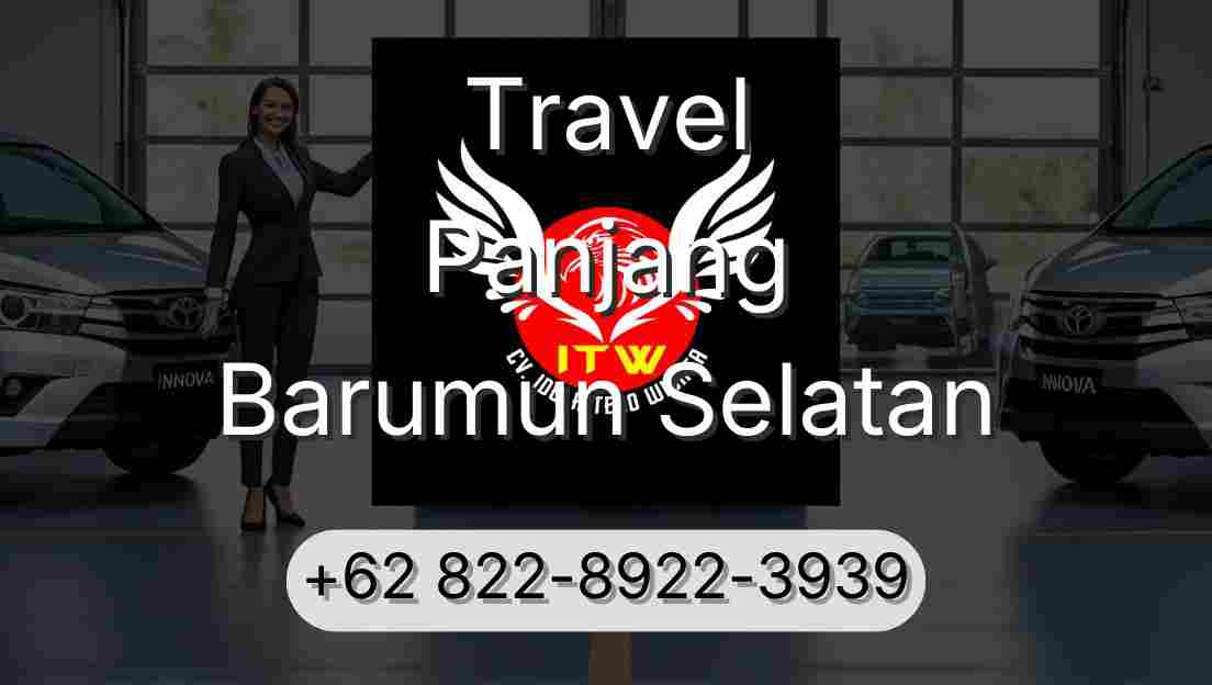 Travel Panjang Barumun Selatan