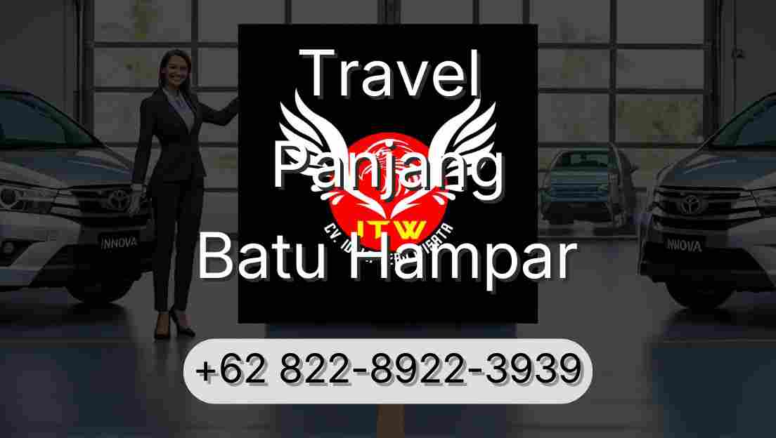 Travel Panjang Batu Hampar