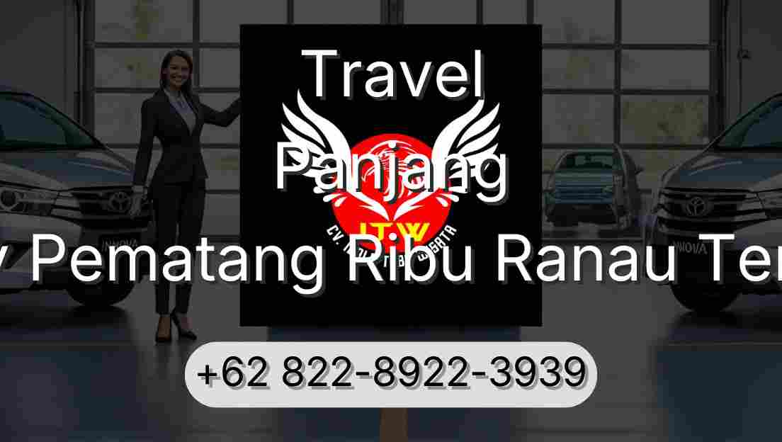 Travel Panjang Buay Pematang Ribu Ranau Tengah
