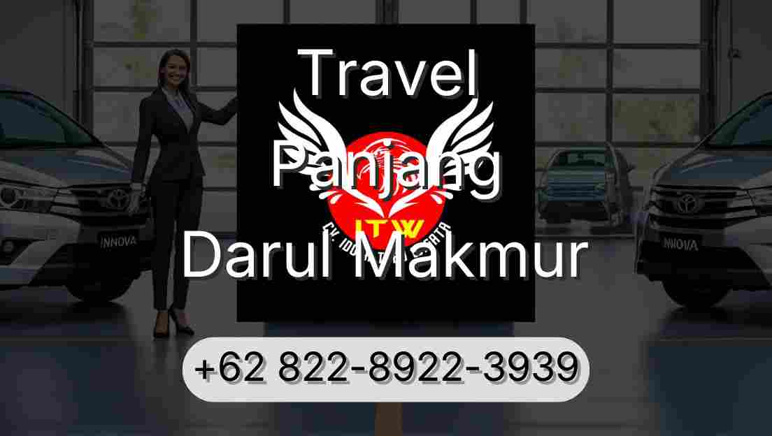 Travel Panjang Darul Makmur