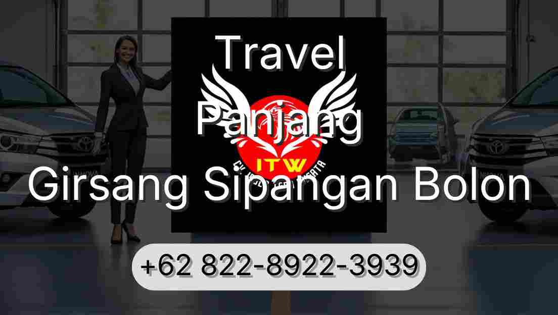 Travel Panjang Girsang Sipangan Bolon