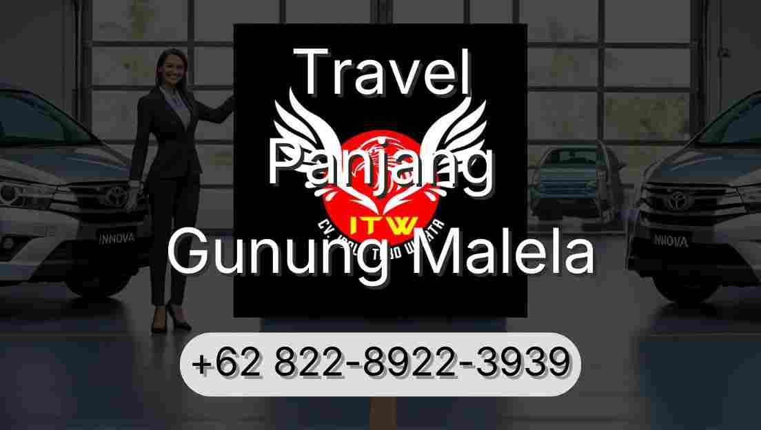 Travel Panjang Gunung Malela