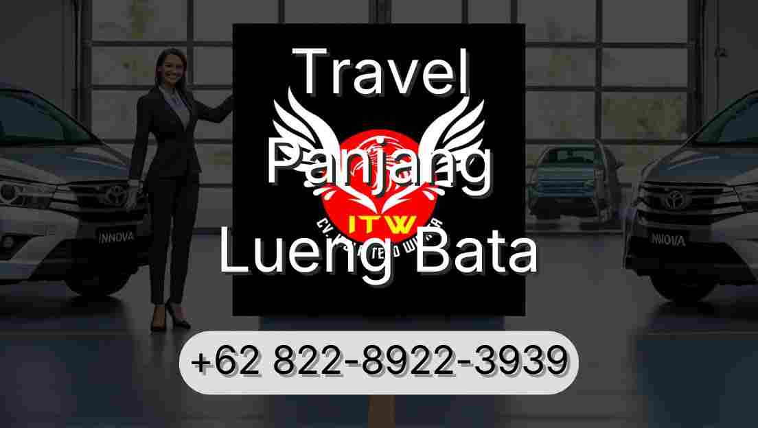 Travel Panjang Lueng Bata