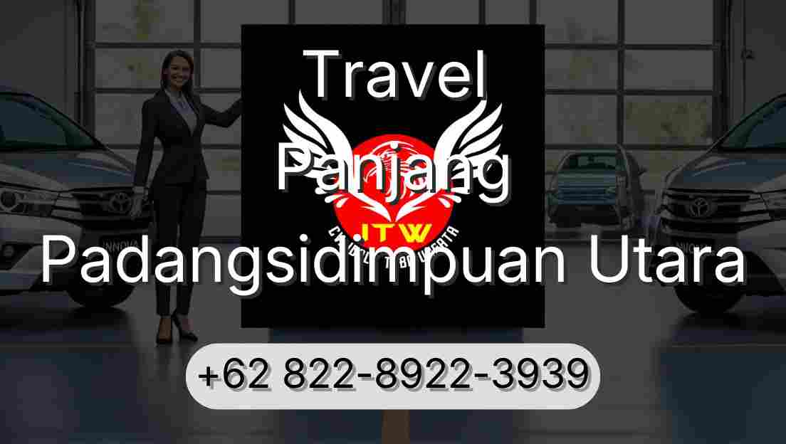 Travel Panjang Padangsidimpuan Utara