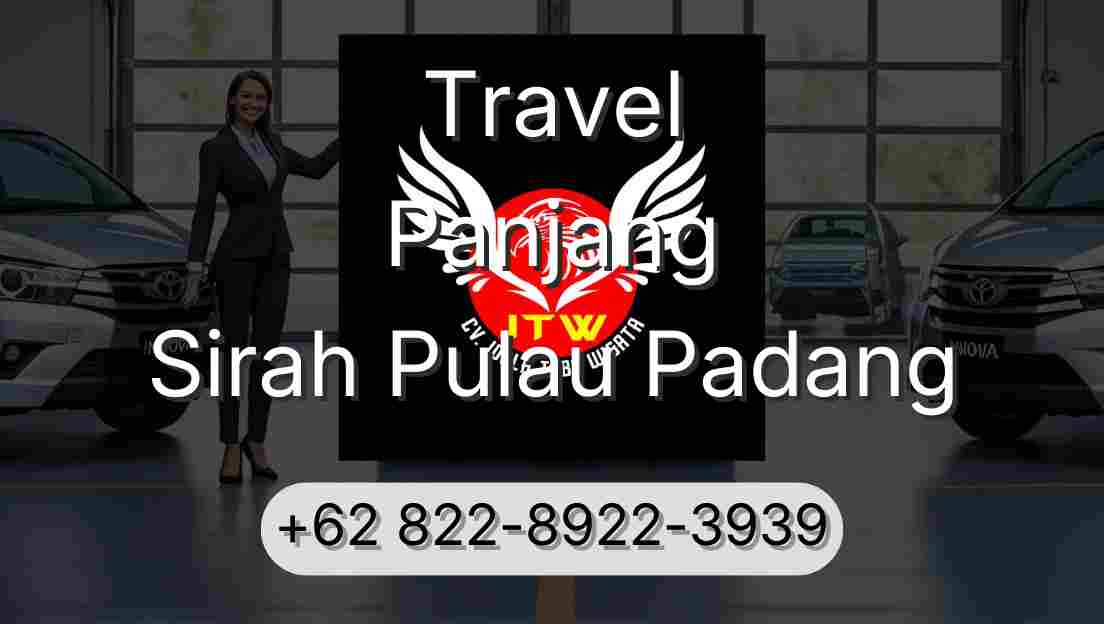 Travel Panjang Sirah Pulau Padang