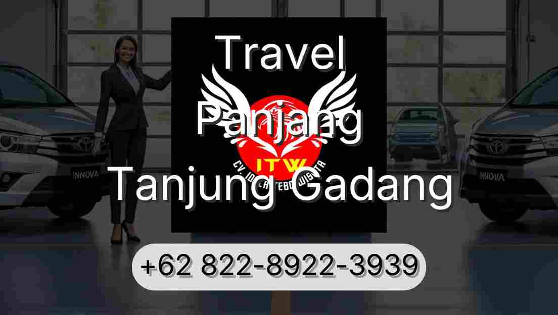 Travel Panjang Tanjung Gadang