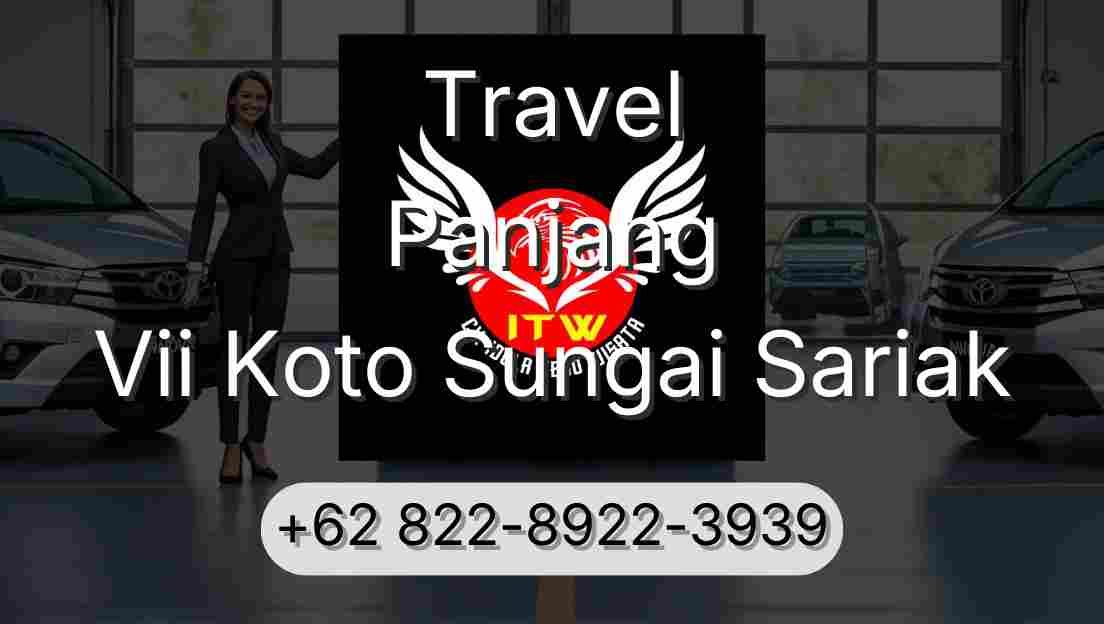Travel Panjang Vii Koto Sungai Sariak