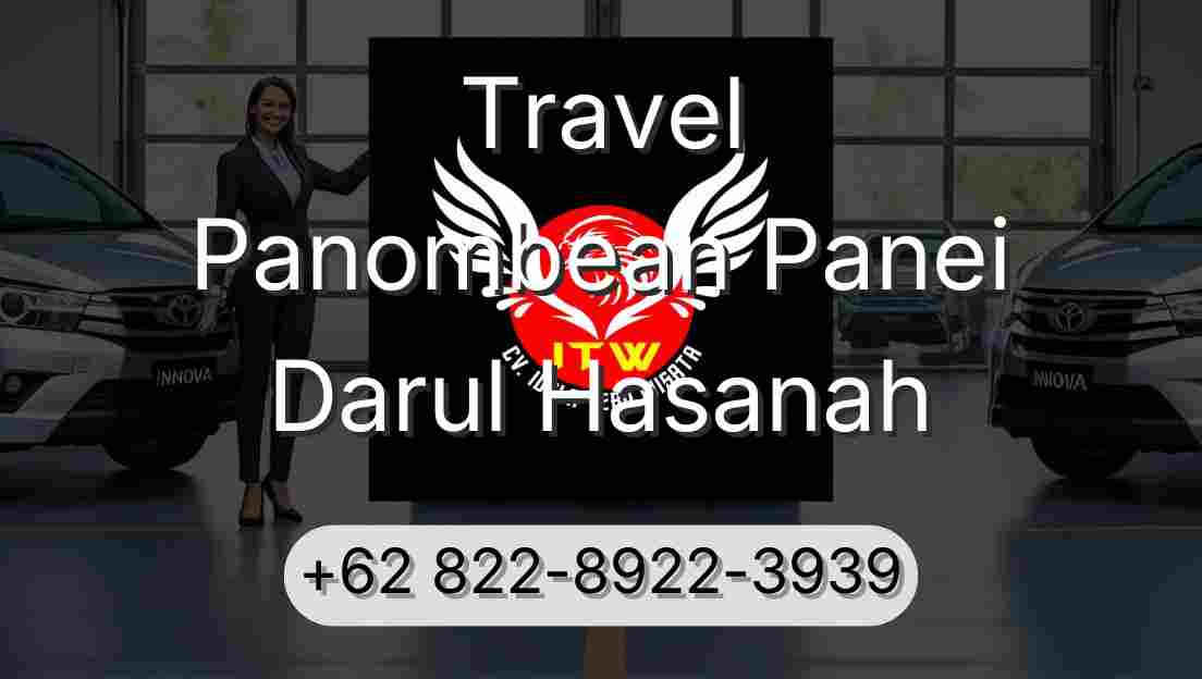 Travel Panombean Panei Darul Hasanah