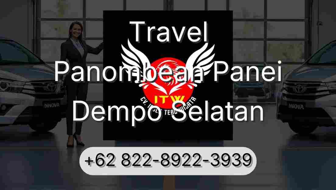 Travel Panombean Panei Dempo Selatan