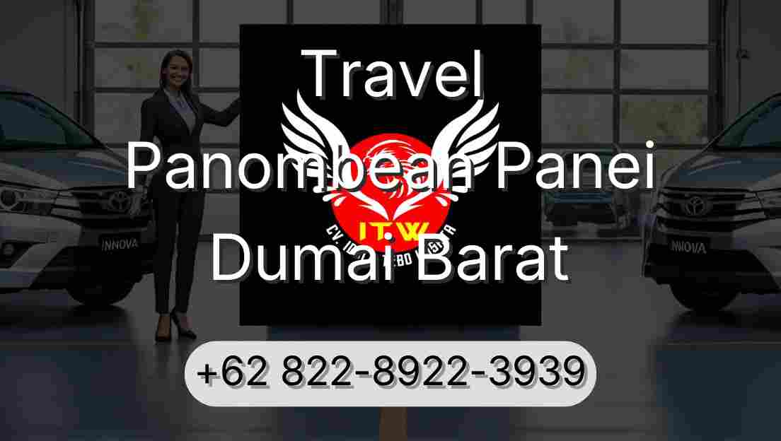 Travel Panombean Panei Dumai Barat