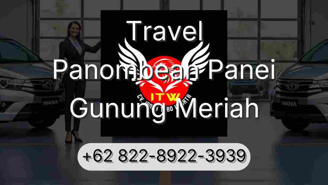Travel Panombean Panei Gunung Meriah