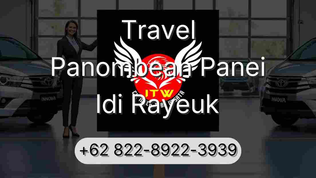 Travel Panombean Panei Idi Rayeuk