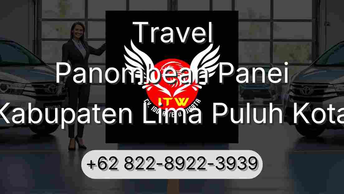 Travel Panombean Panei Kabupaten Lima Puluh Kota
