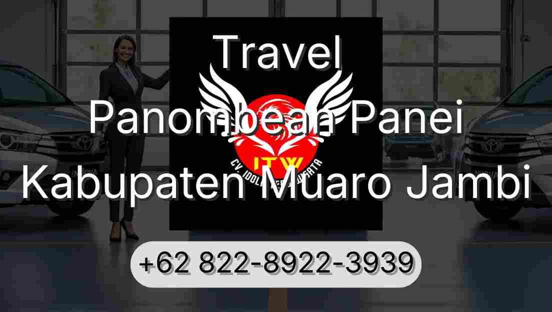 Travel Panombean Panei Kabupaten Muaro Jambi