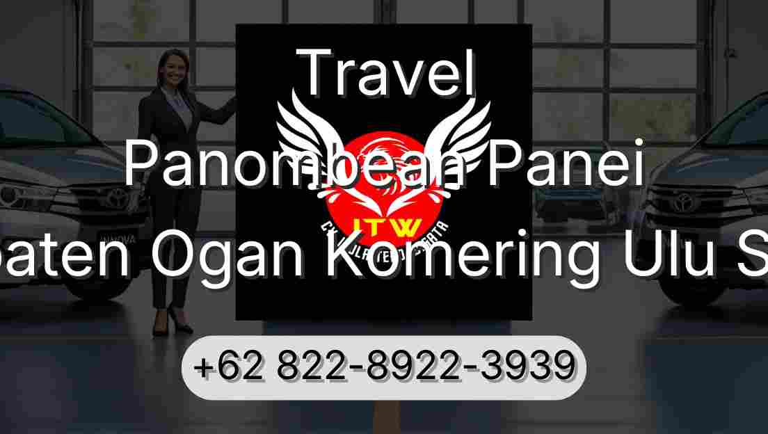 Travel Panombean Panei Kabupaten Ogan Komering Ulu Selatan
