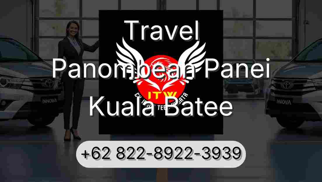 Travel Panombean Panei Kuala Batee