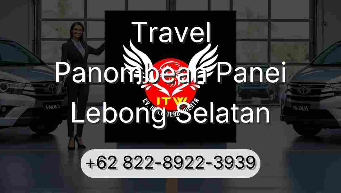 Travel Panombean Panei Lebong Selatan