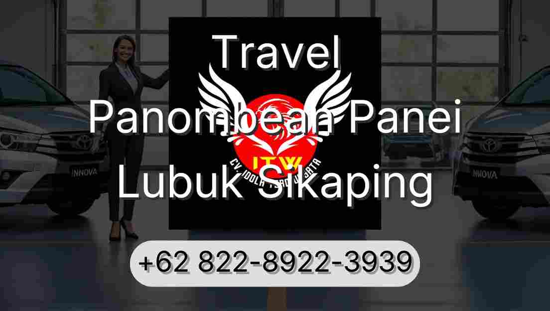 Travel Panombean Panei Lubuk Sikaping