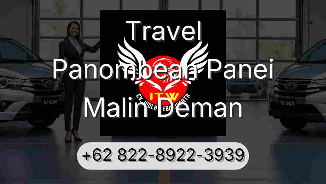 Travel Panombean Panei Malin Deman